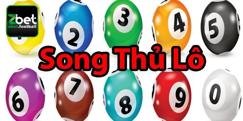 Song Thủ Lô: Bí Kíp Để Chơi Lô Đề Tăng Cơ Hội Thắng